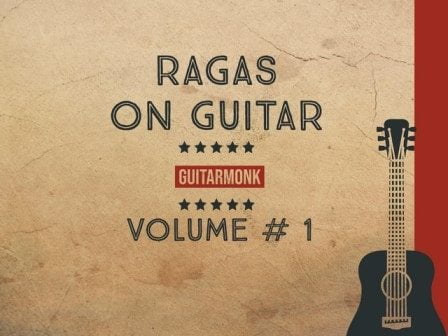 Ragas on Guitar Volume 1